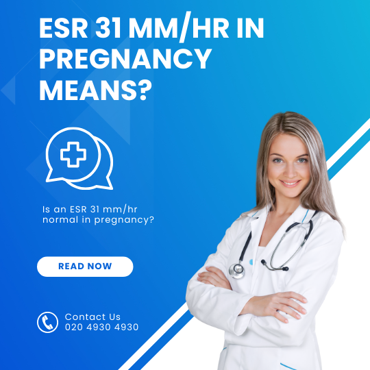 What does an ESR of 31 in pregnancy mean?