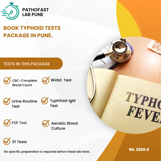 Book Typhoid Assessment Profile in Pune Now.