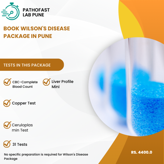 Book Wilson's Disease Package in Pune Now.