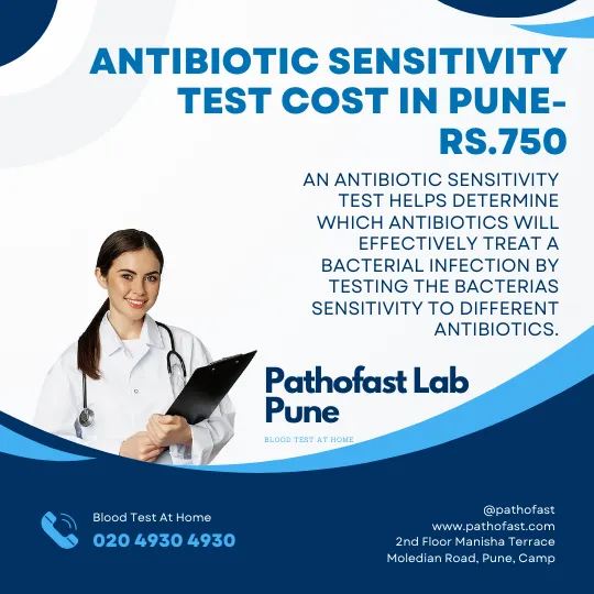 Antibiotic Sensitivity Test Cost in Pune