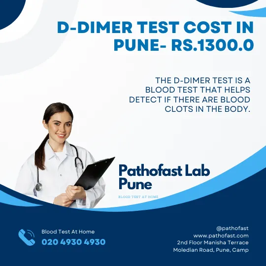 D-Dimer Test Cost in Pune