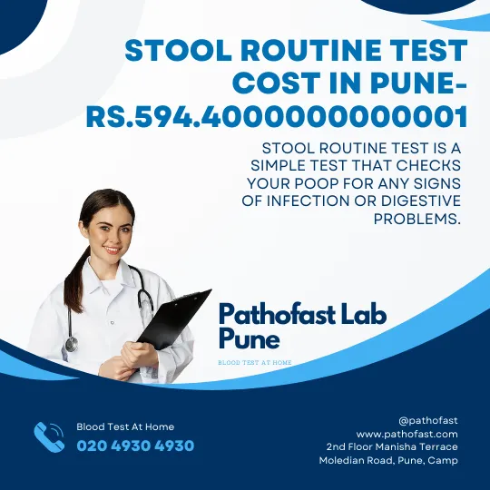 Stool Routine  Test Cost in Pune