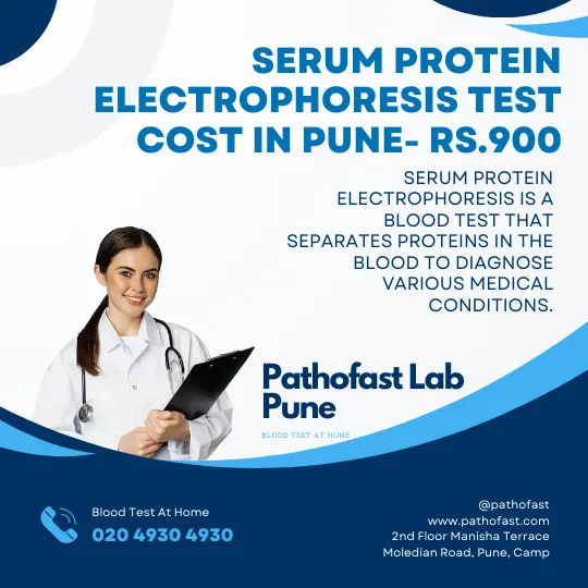Serum Protein Electrophoresis Cost in Pune