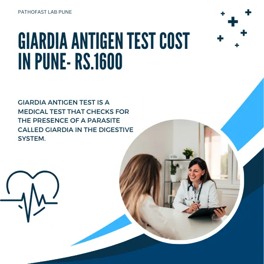 Giardia Antigen Test Cost in Pune