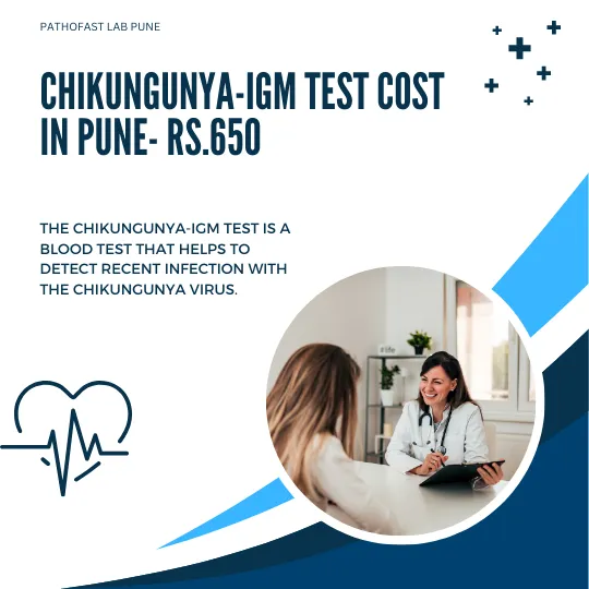 Chikungunya-IgM Test Cost in Pune