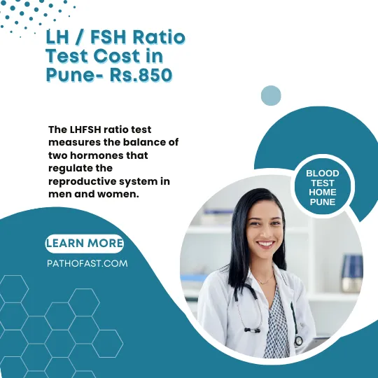LH / FSH Ratio Test Cost in Pune