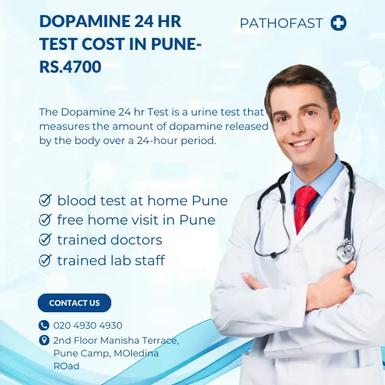 Dopamine 24 hr Test Cost in Pune
