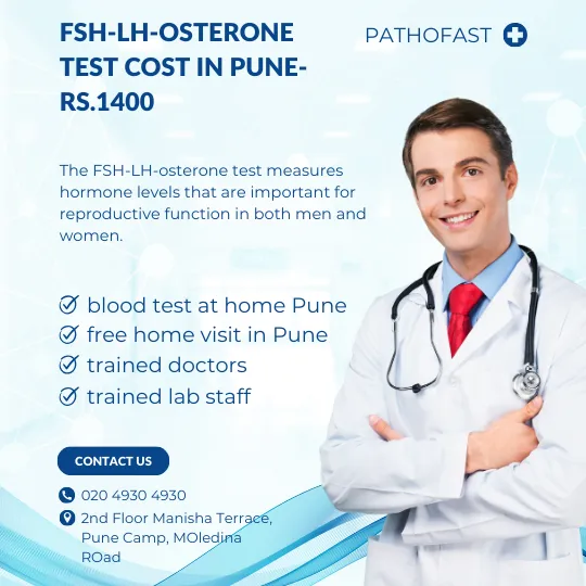FSH-LH-osterone Test Cost in Pune