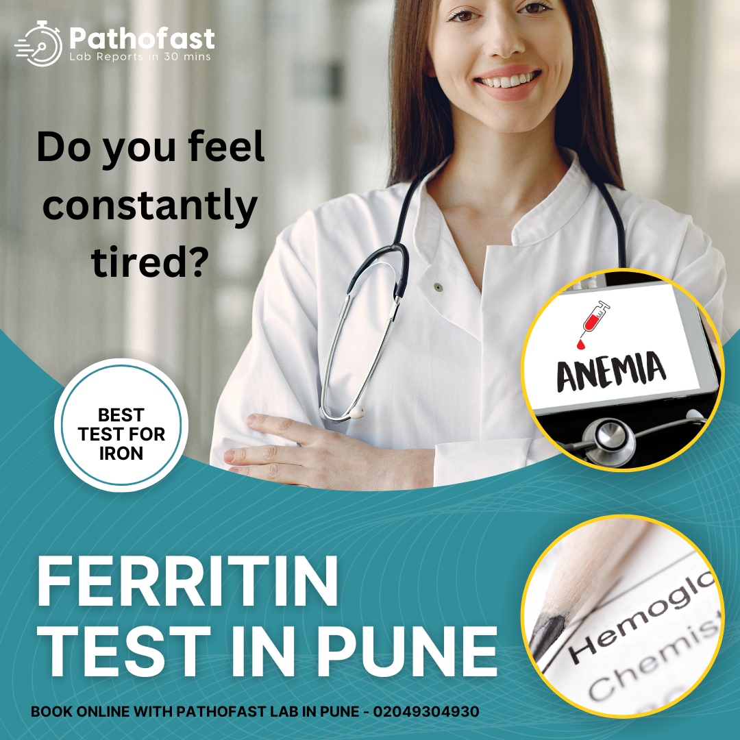 Ferritin Test in Pune - Iron deficiency test in pune