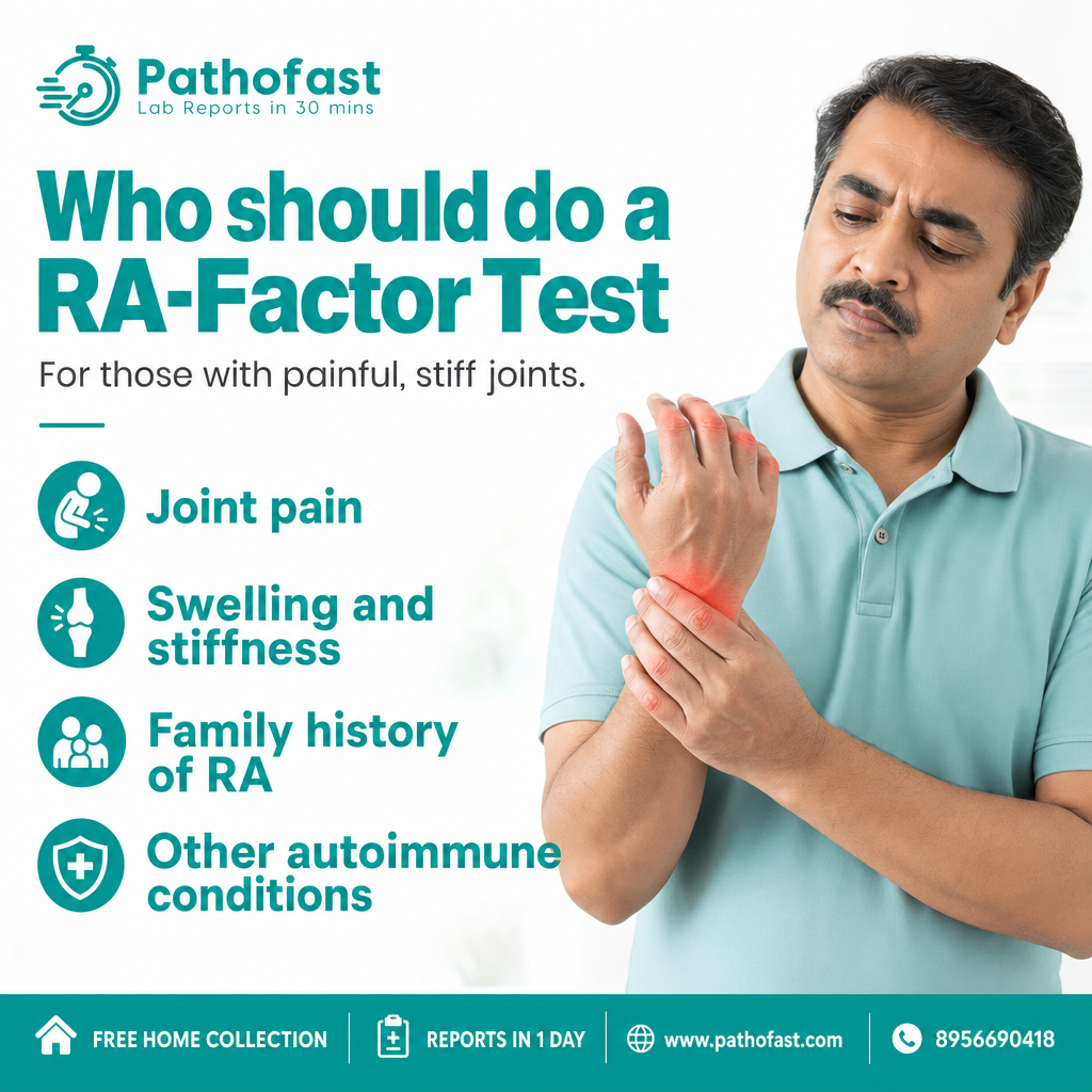 Who should do a RA-Factor Test - Pathofast Lab Pune