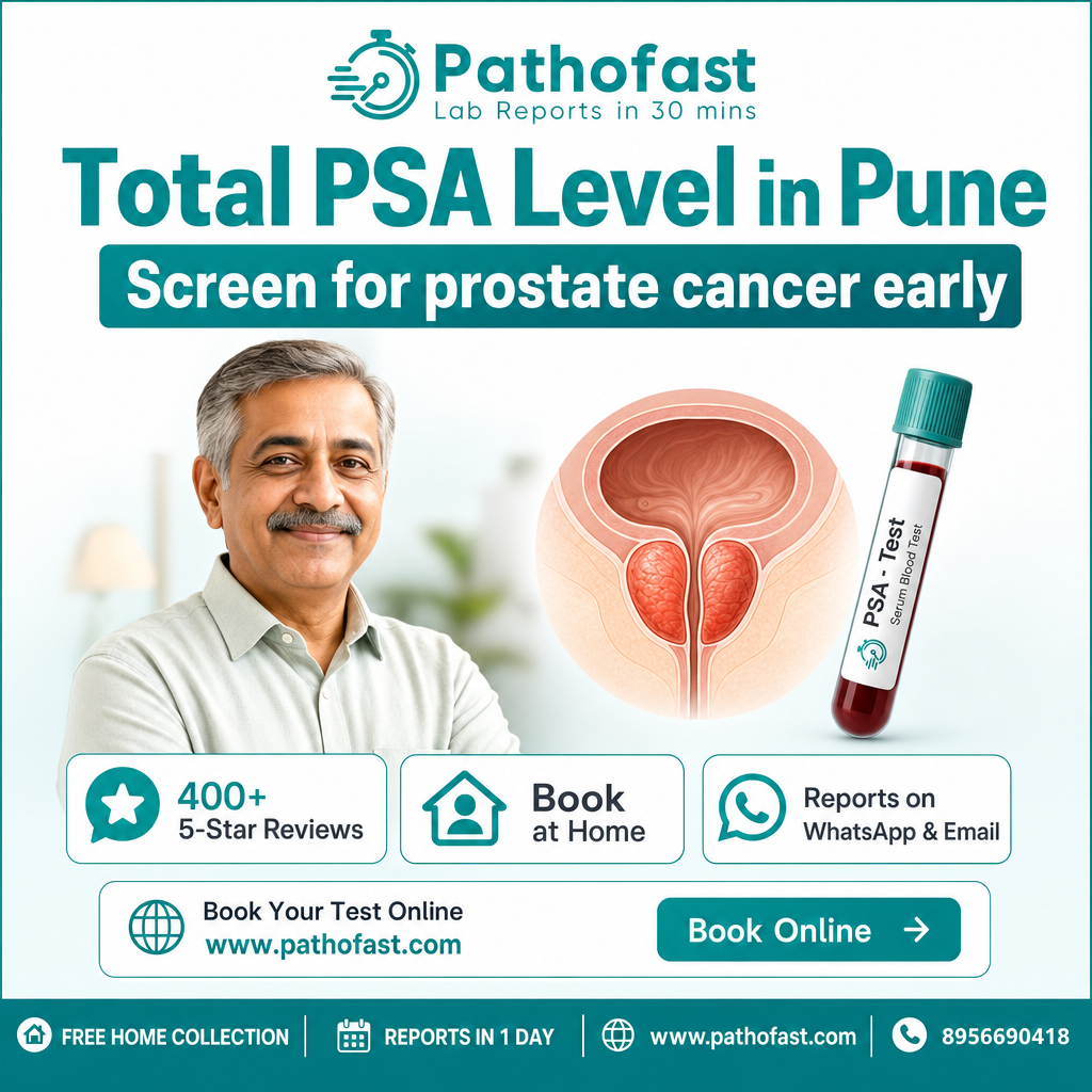 Total PSA Level in Pune - Pathofast Lab (overview)