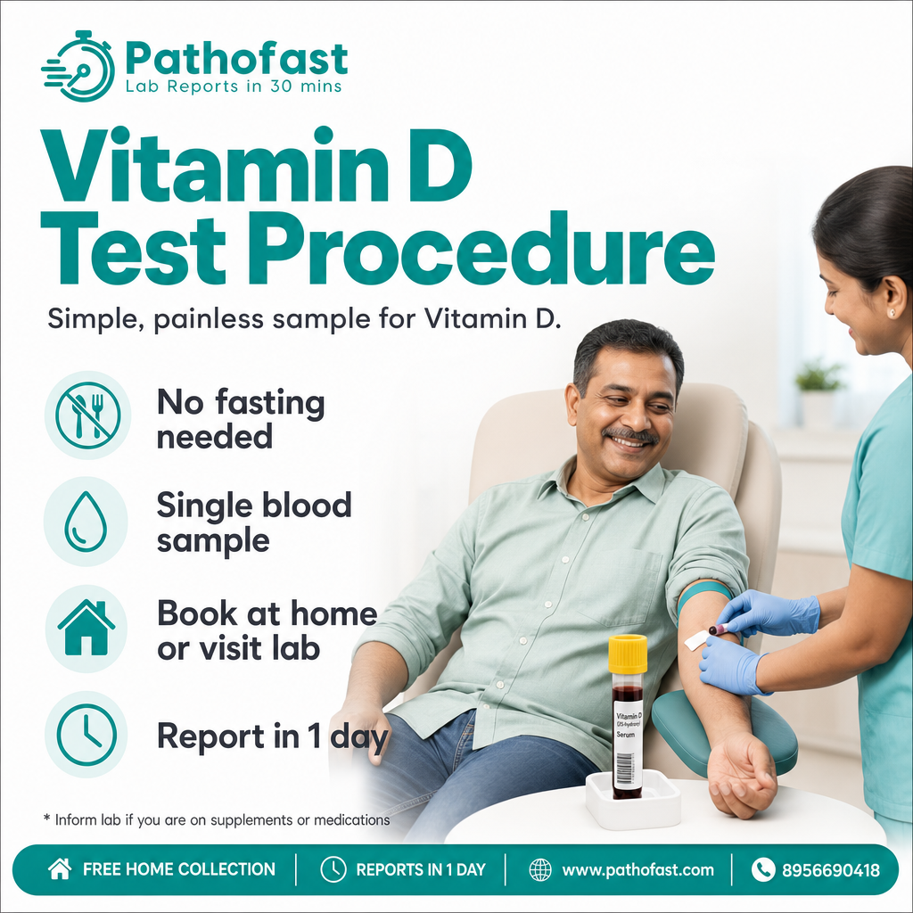 Vitamin D Test procedure - Pathofast Lab Pune